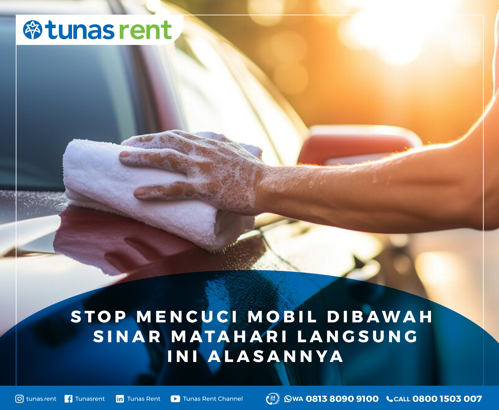 Stop Mencuci Mobil di Bawah Sinar Matahari Langsung, Ini Alasannya