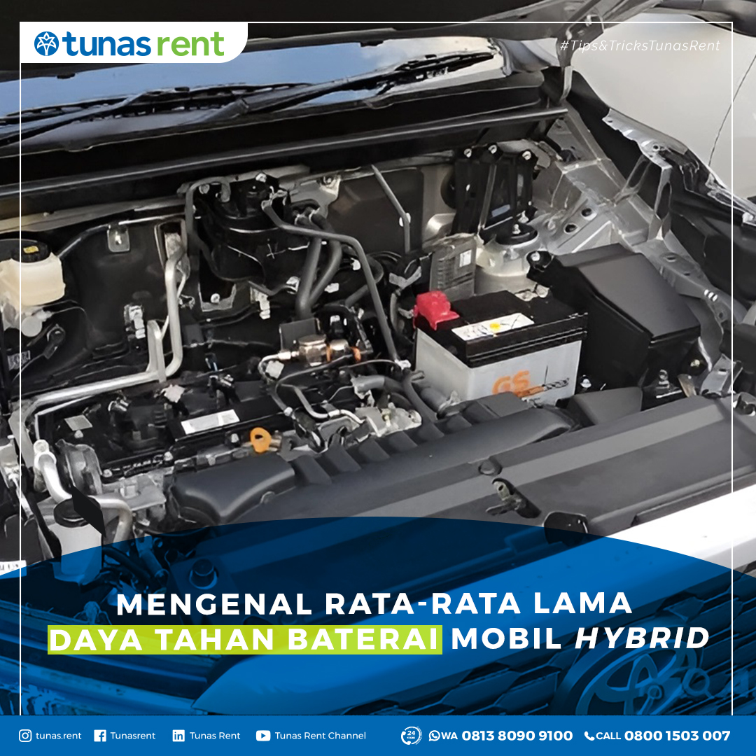 Mengenal Rata-Rata Lama Daya Tahan Baterai Mobil Hybrid